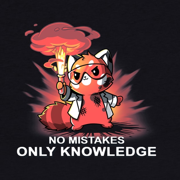 No Mistakes, Only Knowledge by Tracy R. Wright